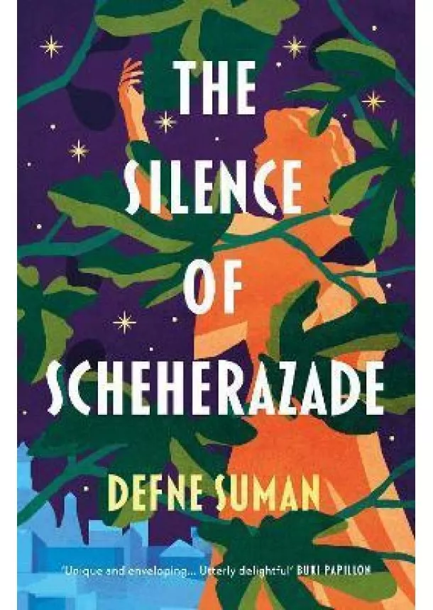 Defne Suman - The Silence of Scheherazade