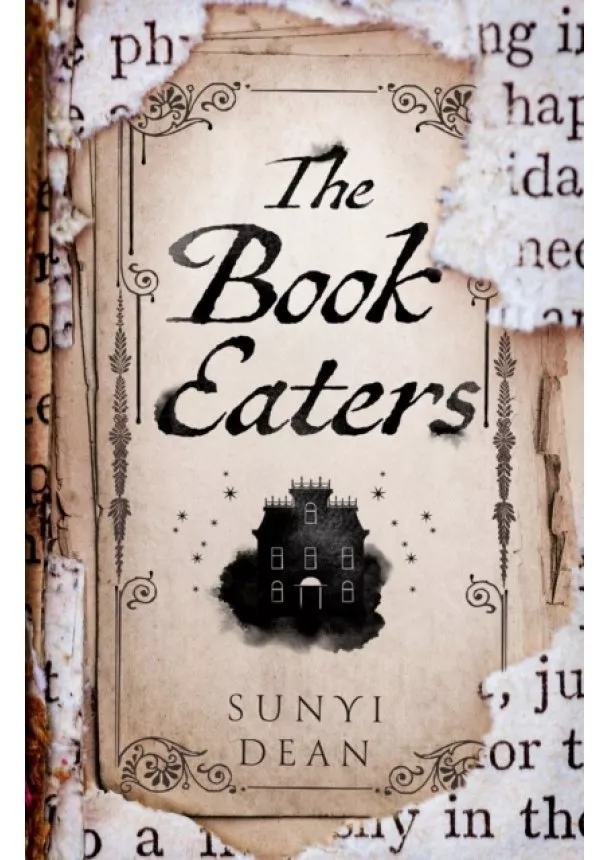 Sunyi Dean - The Book Eaters