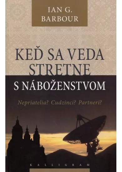 Keď sa veda stretne s náboženstvom