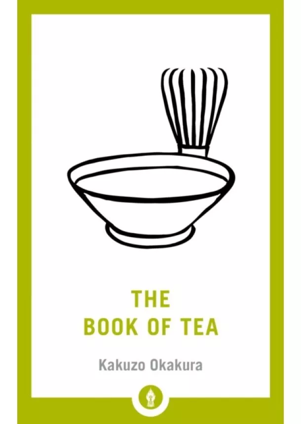 Kakuzi Okakura - Book Of Tea