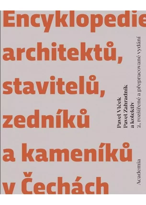 Pavel Vlček, Pavel Zahradník - Encyklopedie architektů, stavitelů, zedníků a kameníků v Čechách