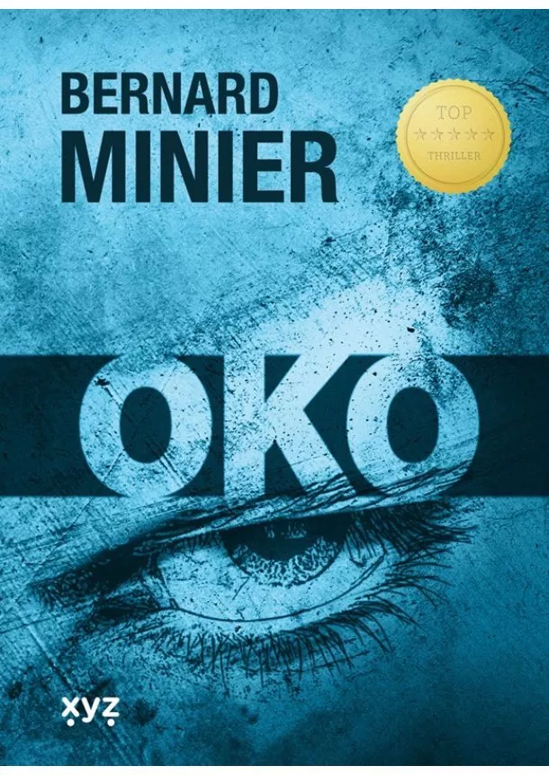 Bernard Minier - Oko