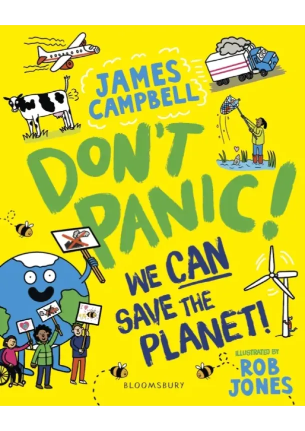 James Campbell - Don't Panic! We CAN Save The Planet