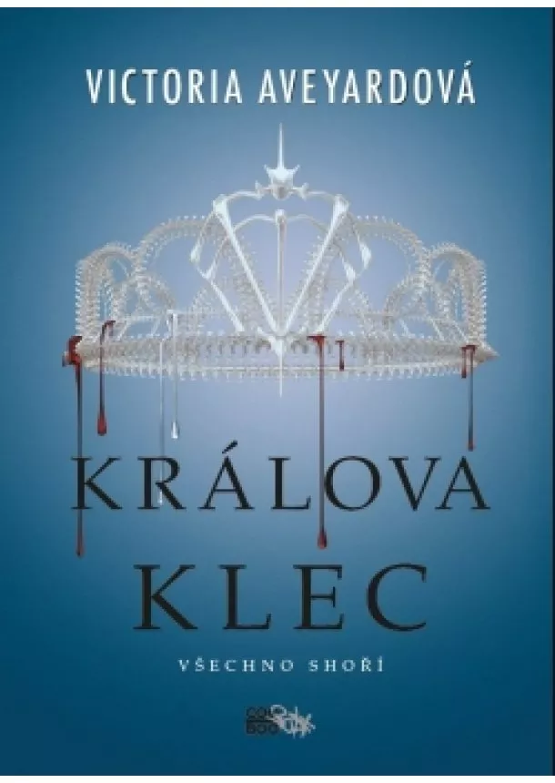 Victoria Aveyardová - Králova klec