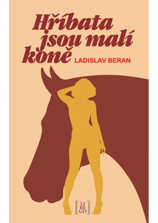 Ladislav Beran - Hříbata jsou malí koně