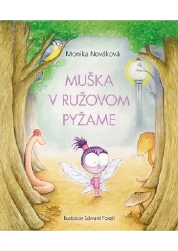 Monika Nováková - Muška v ružovom pyžame