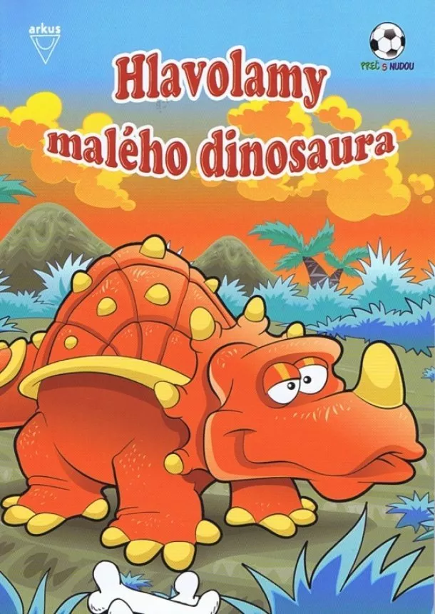 autor neuvedený - Hlavolamy malého dinosaura