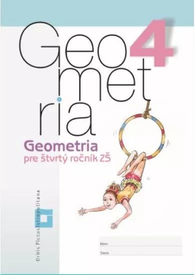 Geometria 4 - pre 4. ročník ZŠ