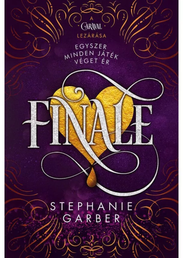 Stephanie Garber - Finale - Caraval-trilógia (4. kiadás)