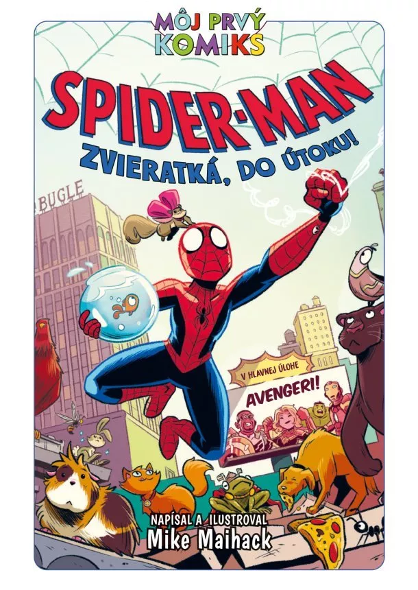 Mike Maihack - Spider-Man 4: Zvieratká, do útoku!