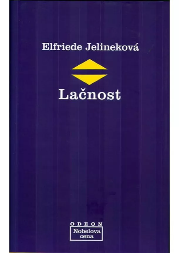 Elfriede Jelineková - Lačnost