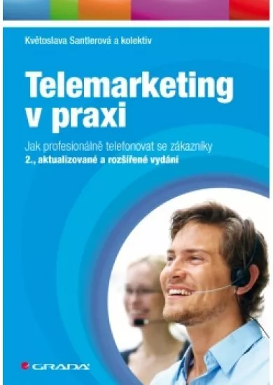 Telemarketing v praxi