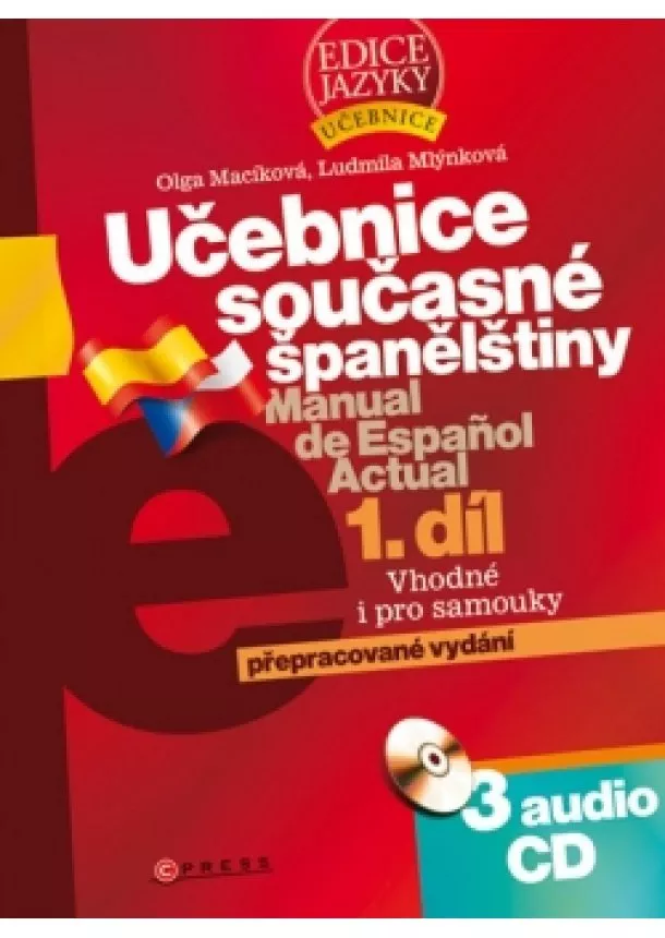 Ludmila Mlýnková, Olga Macíková - Učebnice současné španělštiny 1. díl + 3 audio CD