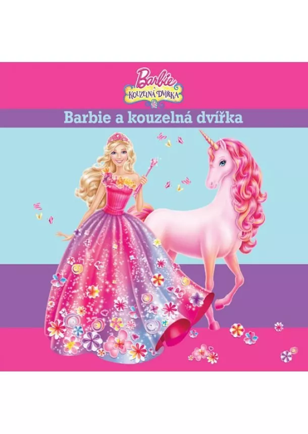 Walt Disney - Barbie a kouzelná dvířka