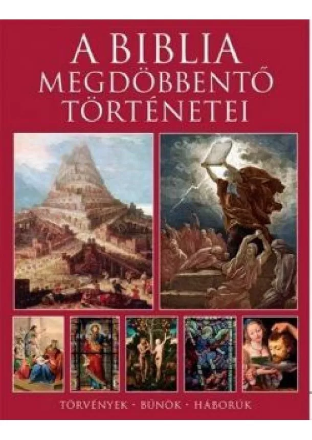 Michael Kerrigan - A Biblia megdöbbentő történetei