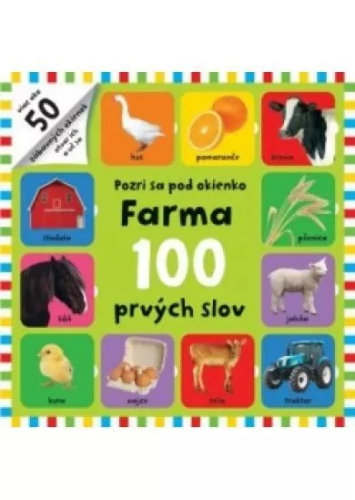 Farma 100 prvých slov pozri sa pod okienko