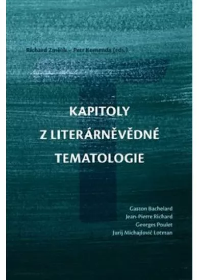 Kapitoly z literárněvědné tematologie