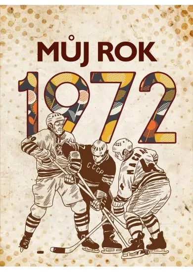 Můj rok 1972