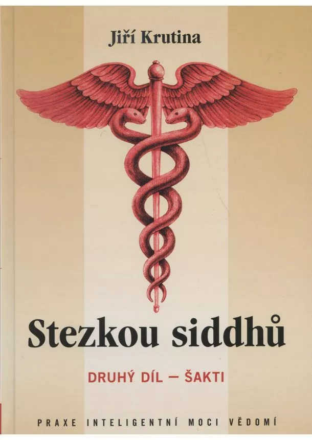 Krutina Jiri - Stezkou siddhů - 2. díl - Šakti