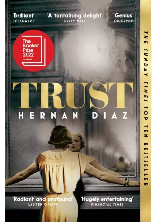 Hernan Diaz - Trust