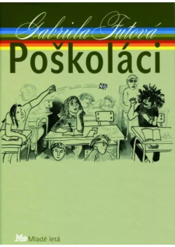 Gabriela Futová - Poškoláci - 2. vydanie