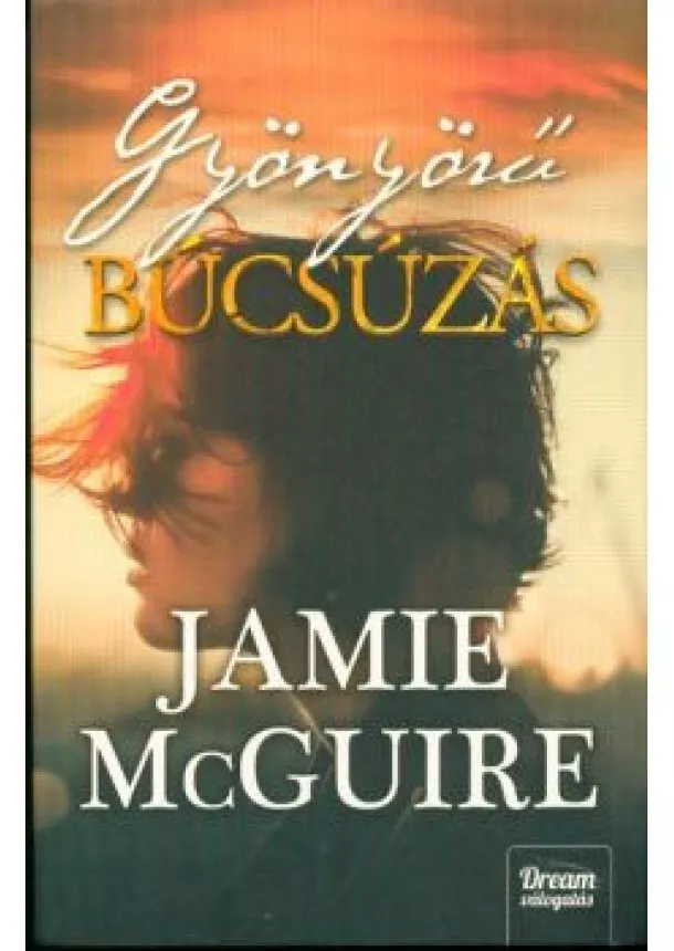 Jamie McGuire - Gyönyörű búcsúzás