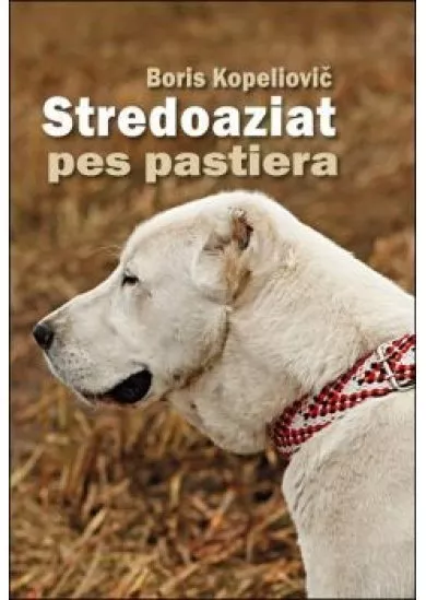 Stredoaziat -  pes pastiera