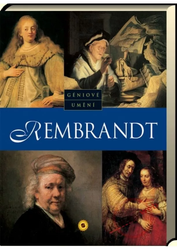 Kolektív autorov  - Géniové umění - Rembrandt