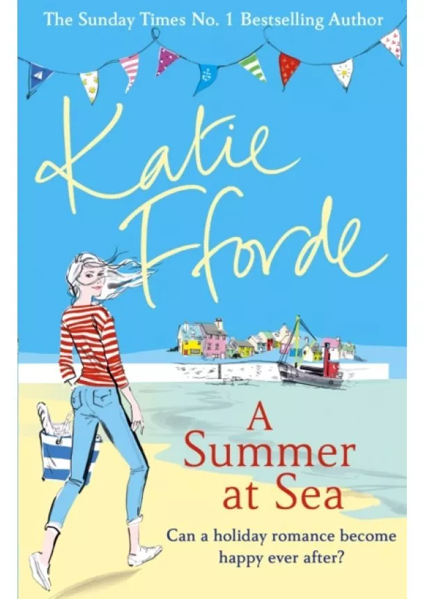 Katie Fforde - A Summer at Sea