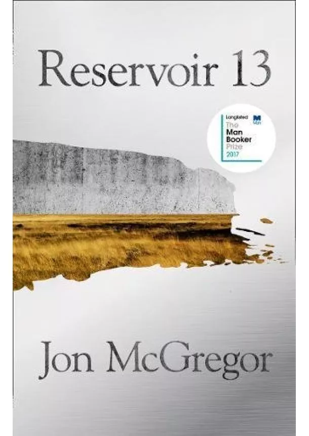 Jon McGregor - Reservoir 13