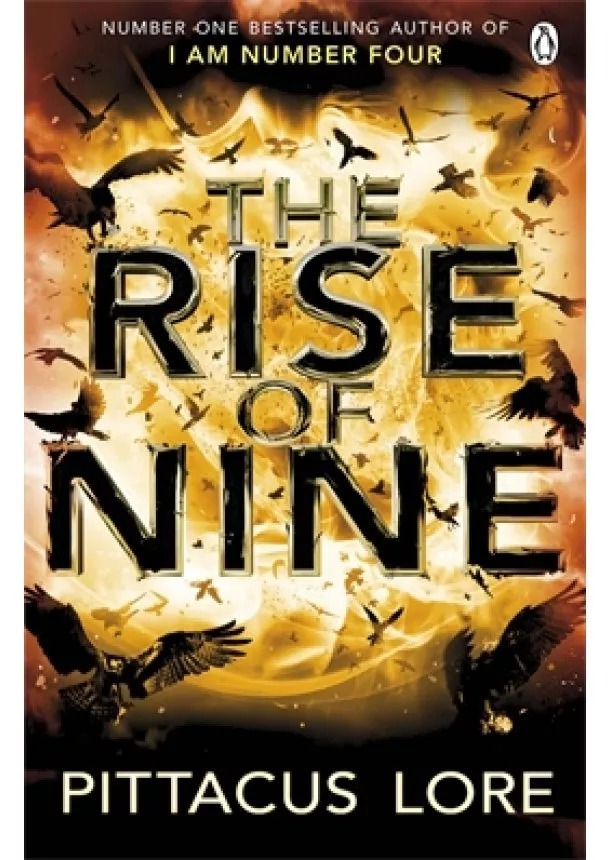 Pittacus Lore - Rise of Nine