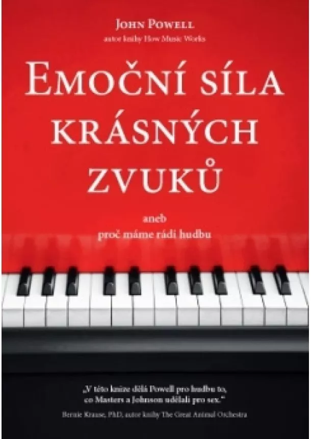 John Powell - Emoční síla krásných zvuků aneb proč máme rádi hudbu - Od Mozarta k Metallice – emoční síla krásných zvuků