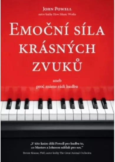 Emoční síla krásných zvuků aneb proč máme rádi hudbu - Od Mozarta k Metallice – emoční síla krásných zvuků