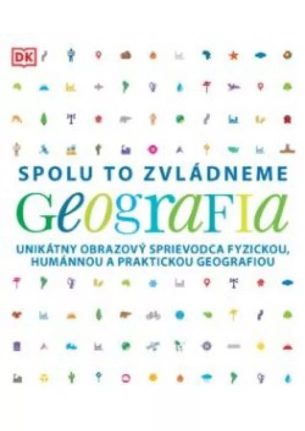 kolektív autorov - Geografia. Spolu to zvládneme