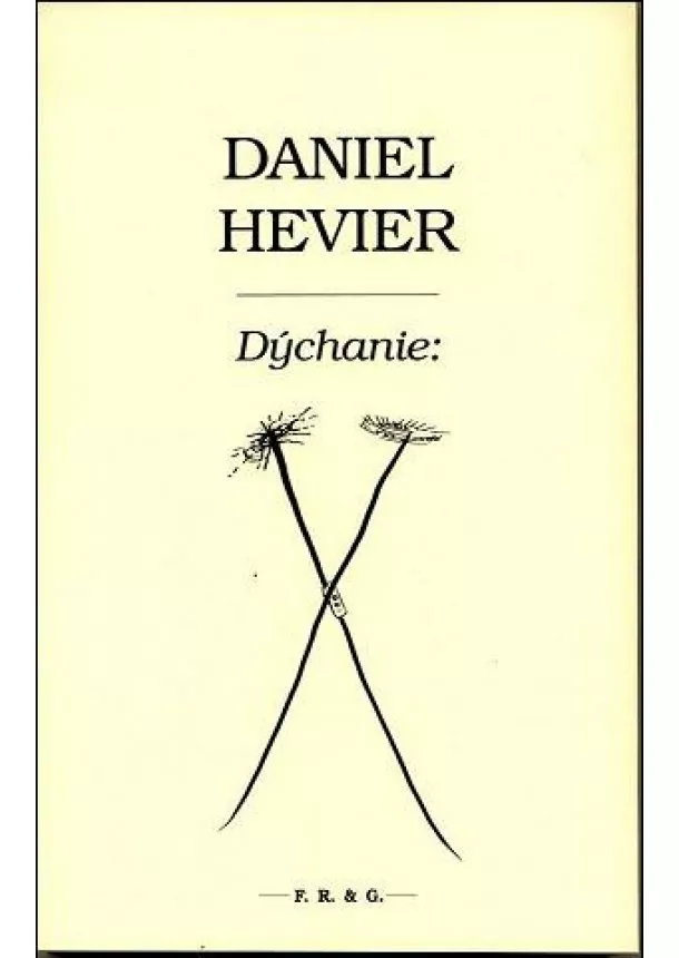 Daniel Hevier  - Dýchanie: