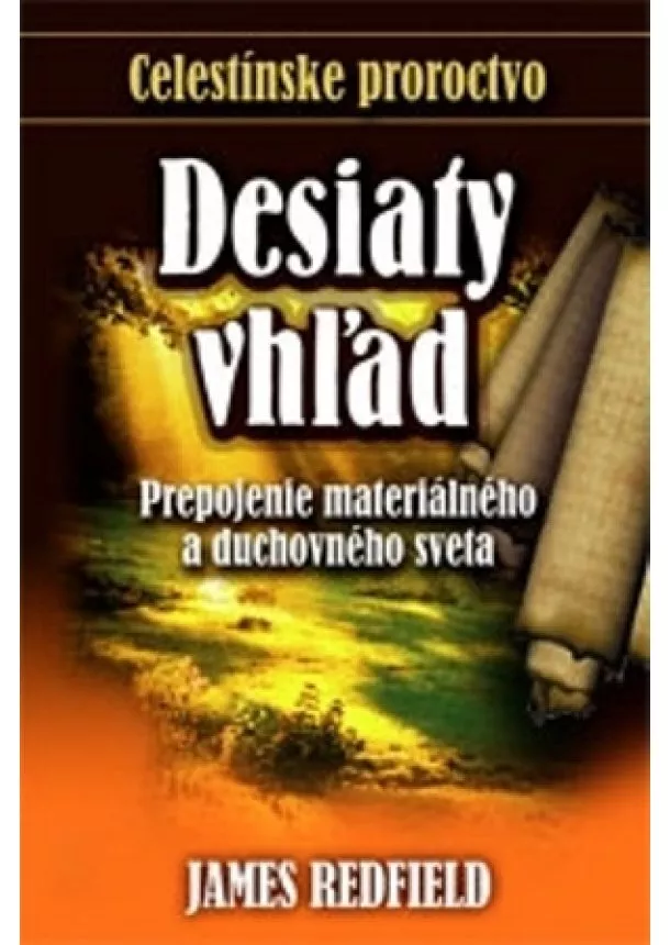 James Redfield - Desiaty vhľad