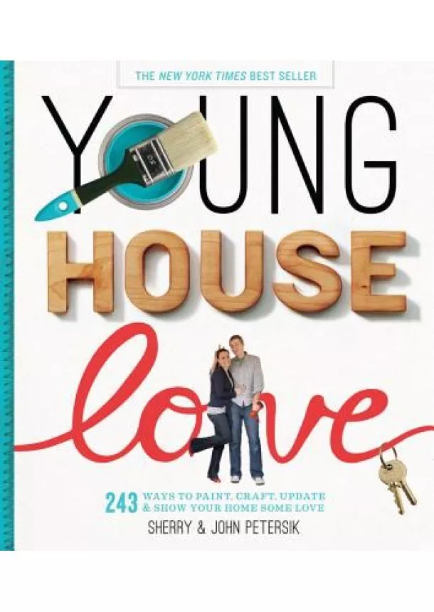 Sherry Petersik, John Petersik - Young House Love