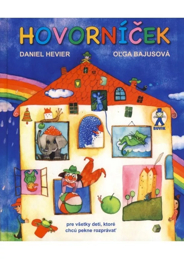 Daniel Hevier, Oľga Bajusová - Hovorníček