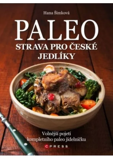 Paleo strava pro české jedlíky