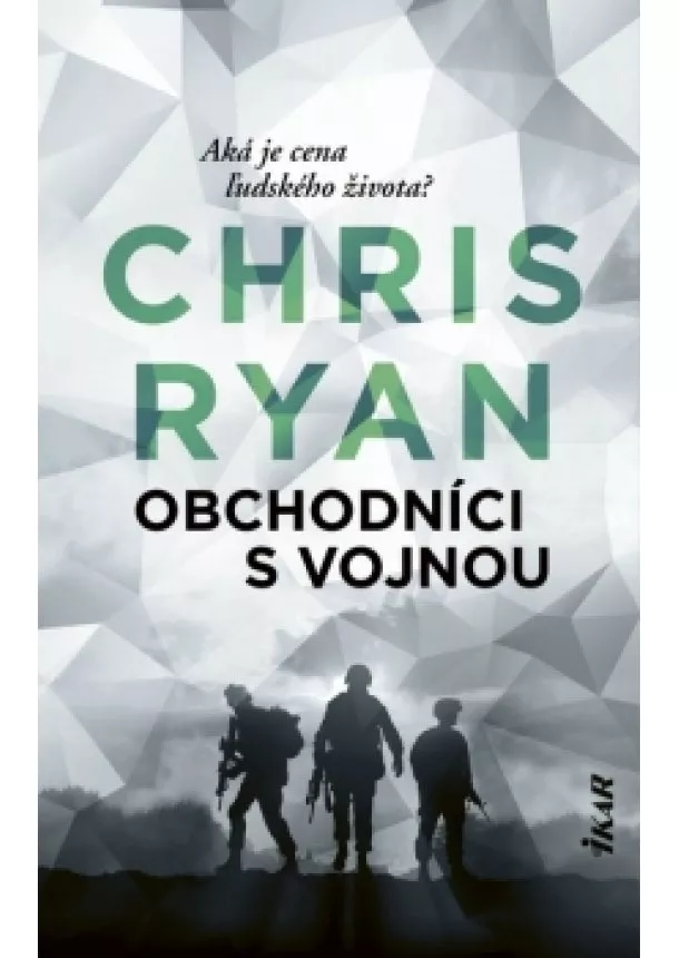 Chris Ryan - Obchodníci s vojnou