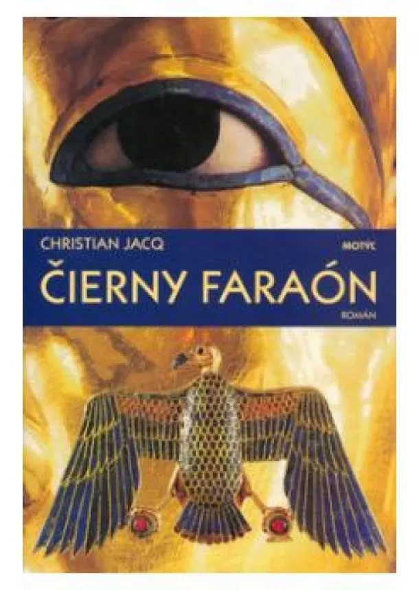 Christian Jacq - Čierny faraón