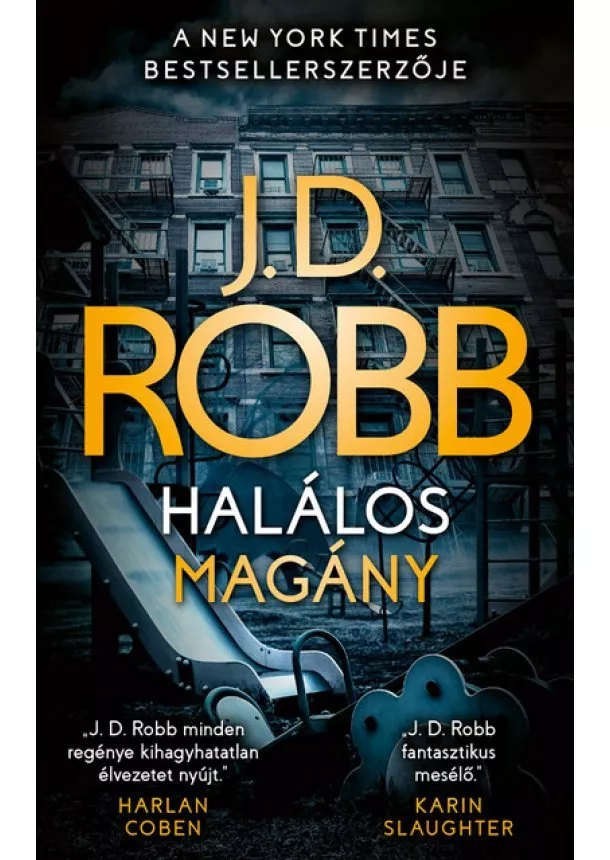 J. D. Robb - Halálos magány