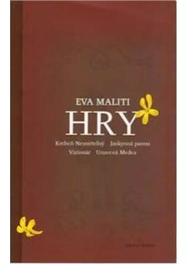 Eva Maliti - Hry