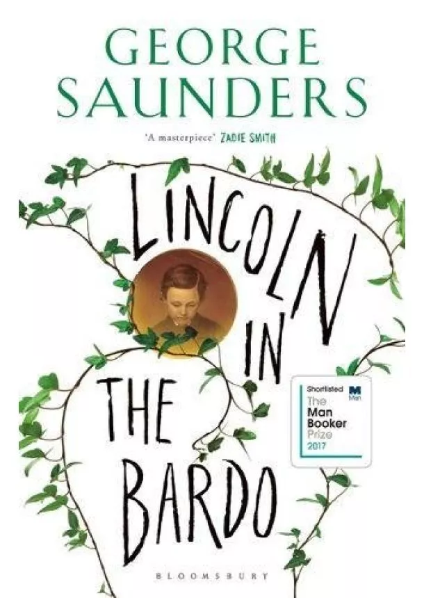 George Saunders - Lincoln in the Bardo