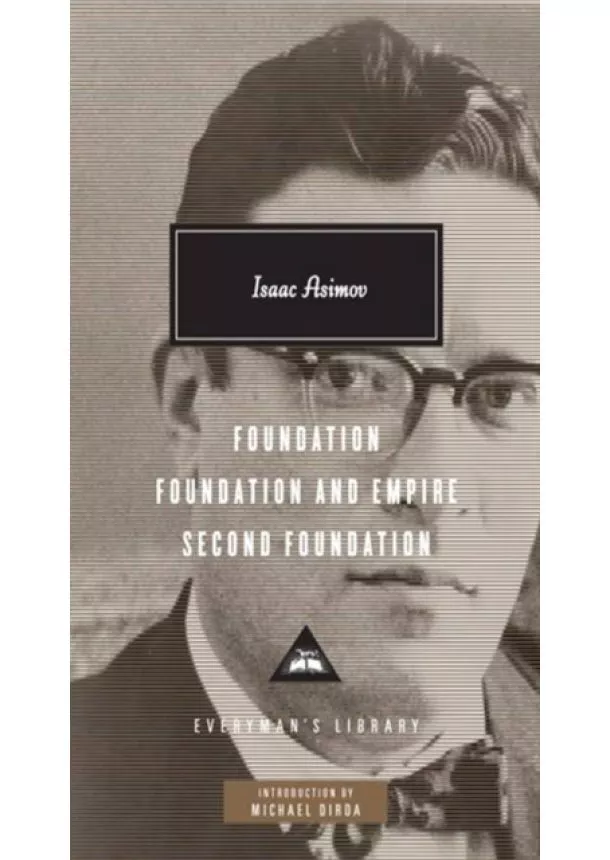 Isaac Asimov - Foundation Trilogy