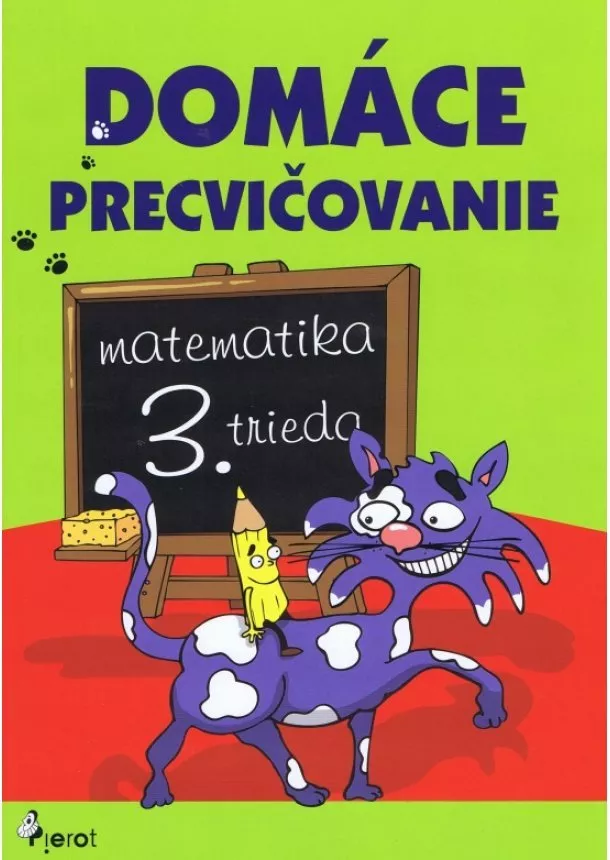 Petr Šulc - Domáce precvičovanie - Matematika 3.trieda