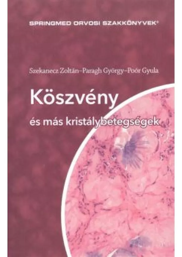 Poór - Köszvény és más kristálybetegségek /Springmed orvosi szakkönyvek