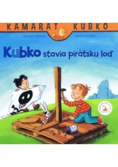 Kubko stavia pirátsku loď