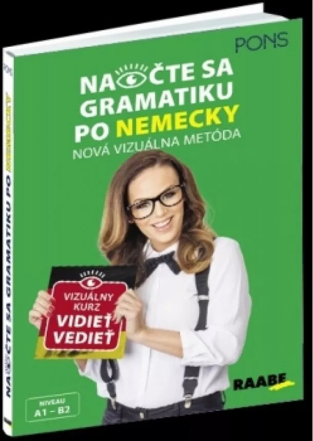 Irina Gubanova,Tommaddi Muller - Nová vizuálna metóda-Pons- Naočte sa gramatiku po nemecky