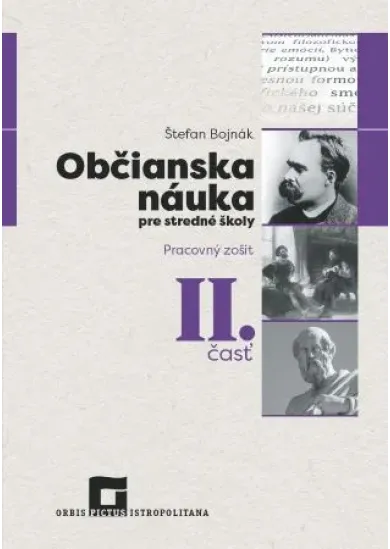 Občianska náuka pre stredné školy - Pracovný zošit II. časť